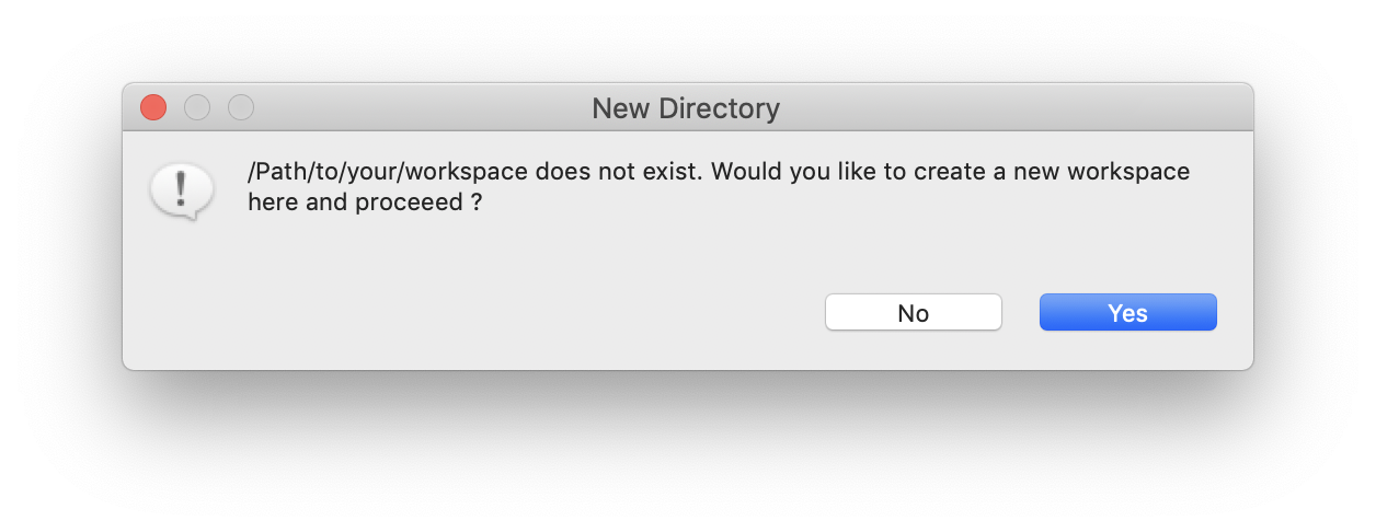 Pop-up that appears when the user wants to create a new workspace. Click on OK.